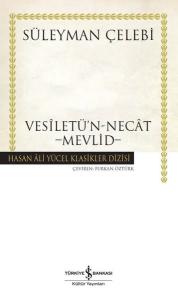 Vesiletü'n - Necat Mevlid (Ciltli)
