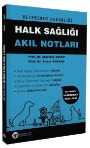Veteriner Hekimliği Halk Sağlığı Akıl Notları