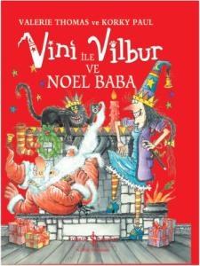 Vini ile Vilbur ve Noel Baba (Ciltli)