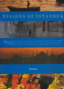 Visions of Istanbul (Ciltli)