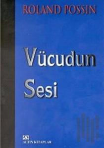 Vücudun Sesi