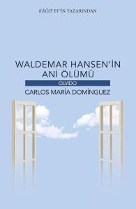 Waldemar Hansenin Ani Ölümü
