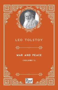 War and Peace Volume 1