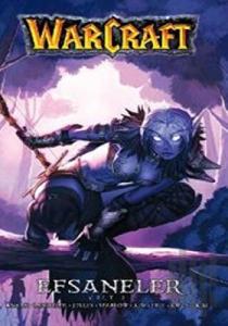 Warcraft: Efsaneler - Cilt: 2