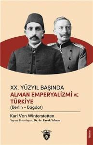 20.Yüzyıl Başında Alman Emperyalizmi ve Türkiye