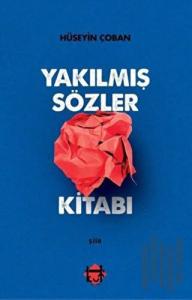 Yakılmış Sözler Kitabı