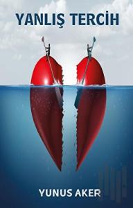 Yanlış Tercih