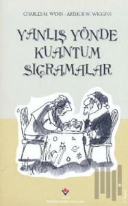 Yanlış Yönde Kuantum Sıçramalar