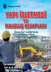 Yapı İşletmesi ve Maloluş Hesapları
