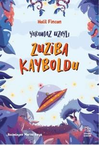 Zuziba Kayboldu-Yaramaz Uzaylı 2