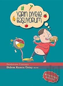 Yarın Diyete Başlıyorum