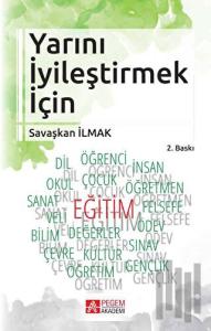 Yarını İyileştirmek İçin