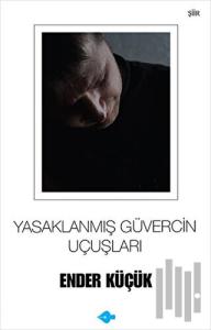 Yasaklanmış Güvercin Uçuşları