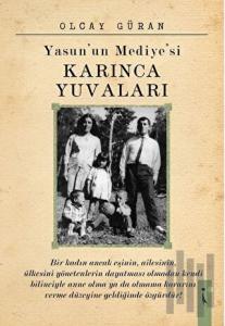 Yasun'un Mediyesi Karınca Yuvaları