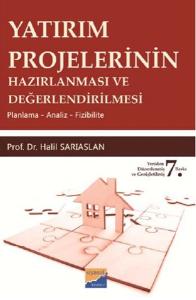 Yatırım Projelerinin Hazırlanması Ve Değerlendirilmesi