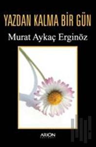 Yazdan Kalma Bir Gün