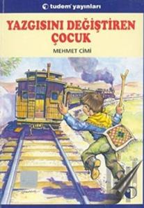 Yazgısını Değiştiren Çocuk