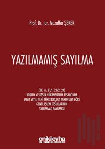 Yazılmamış Sayılma (Ciltli)