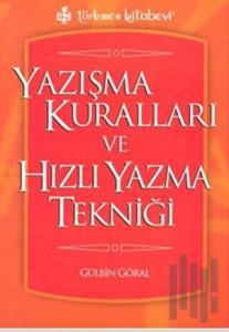 Yazışma Kuralları ve Hızlı Yazma Tekniği