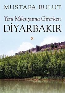 Yeni Milenyuma Girerken Diyarbakır