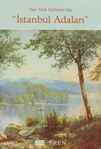 Yeni Türk Edebiyatı'nda İstanbul Adaları