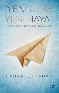 Yeni Ülke Yeni Hayat
