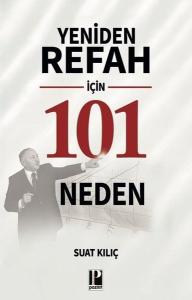 Yeniden Refah İçin 101 Neden