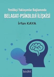 Yenilikçi Yaklaşımlar Bağlamında Belagat - Psikoloji ilişkisi