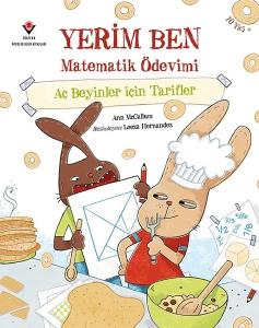 Yerim Ben Matematik Ödevimi-Aç Beyinler İçin Tarifler