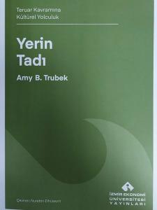 Yerin Tadı - Teruar Kavramına Kültürel Yolculuk