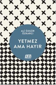 Yetmez Ama Hayır