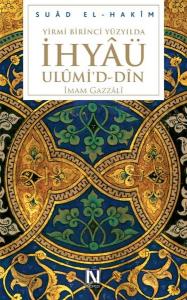 Yirmibirinci Yüzyılda İhyü Ulümi'd - Dn (Ciltli)