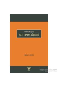 Yirminci Yüzyılda Batı Trakya Türkleri