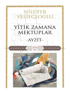 Yitik Zamana Mektuplar - Ayzit