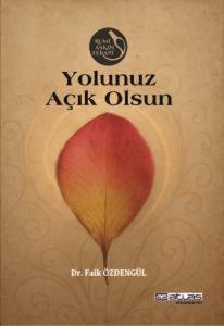 Yolunuz Açık Olsun