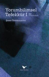 Yorumbilimsel Tefekkür 1 - Mit ve Daimonik