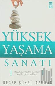 Yüksek Yaşama Sanatı