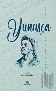Yunusça - Güldeste