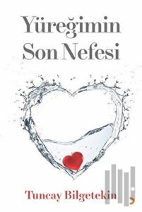 Yüreğimin Son Nefesi