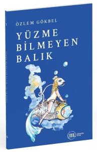 Yüzme Bilmeyen Balık