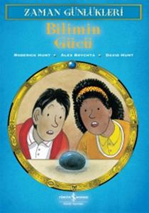 Zaman GÜnlükleri 5 - Bilimin Gücü