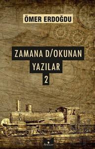 Zamana D/Okunan Yazılar 2