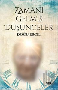 Zamanı Gelmiş Düşünceler