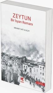 Zeytun - Bir İsyan Romanı