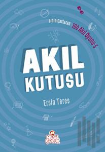 Zihin Çatlatan 100 Akıl Oyunu 5 - Akıl Kutusu