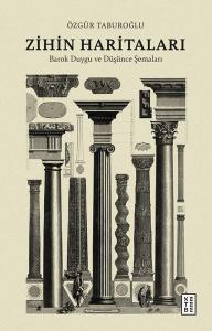 Zihin Haritaları-Barok Duygu ve Düşünce Şemaları