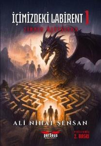 Zihnin Kıyısında - İçimizdeki Labirent Cilt 1