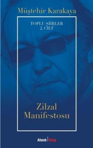 Zilzal Manifestosu - Toplu Şiirler 2. Cilt