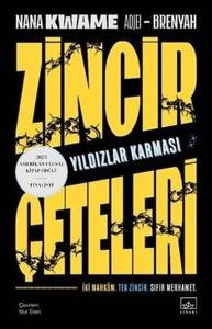 Zincir Çeteleri: Yıldızlar Karması