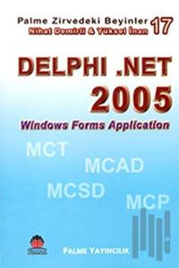 Zirvedeki Beyinler 17 / Delphi 9.Net 2005